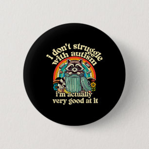 Grappig dat ik niet worstel met autisme autistisch ronde button 5,7 cm