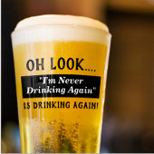Grappig dat ik nooit meer Hangover Quote Drink Glas
