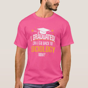 Grappig dat ik nu afgestudeerd ben kan ik terug na t-shirt