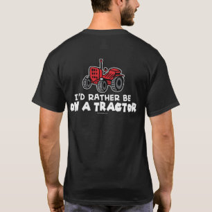 Grappig dat ik op een trekker zou staan t-shirt
