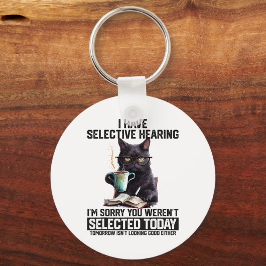 Grappig dat ik selectief hoor dat je geselecteerd  sleutelhanger (Voorkant)