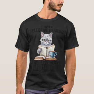 Grappig dat ik selectief hoor dat je geselecteerd  t-shirt