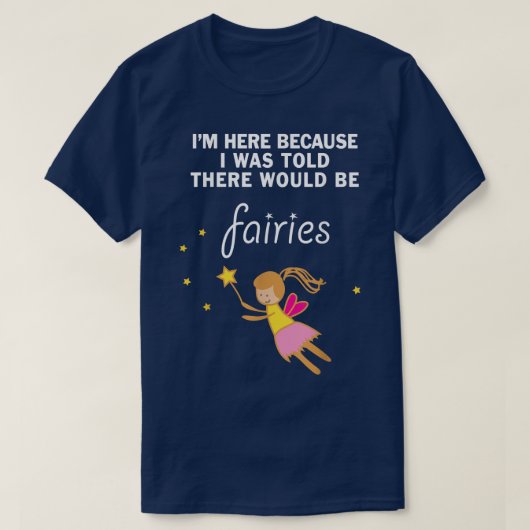 Grappig dat ik werd verteld dat er feeën Kinder zo T-shirt (Design voorkant)