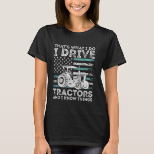 Grappig dat is wat ik doe als ik een tractor rij e t-shirt