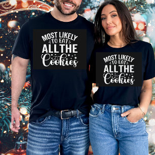Grappig dat je alle kerst van koekjes eet t-shirt