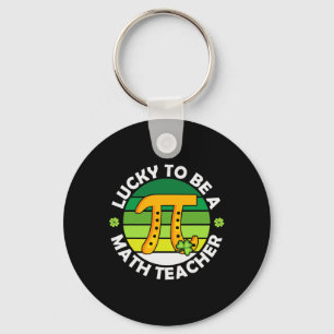 Grappig dat je een Wiskunde leraar bent, Saint Pat Sleutelhanger