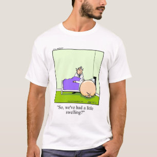 Grappig dat je goed medische Humor krijgt T-shirt