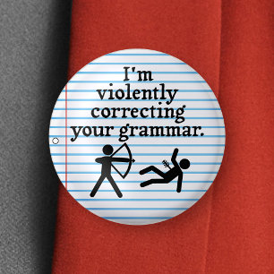 Grappig dat je Grammar 'stil corrigeert'. Ronde Button 3,2 Cm