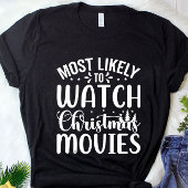 Grappig dat je kerstfilms kunt zien t-shirt