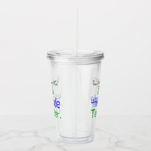 Grappig dat je me niet kan schelen... acryl drinkbeker (Rechts)