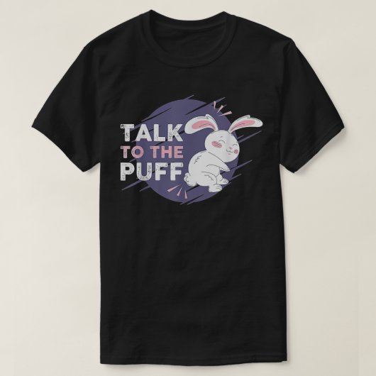 Grappig dat je met de Puff praat voor paasdag T-shirt (Design voorkant)