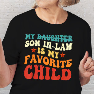 Grappig dat mijn schoonzoon mijn favoriete kinderf t-shirt