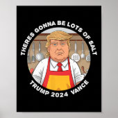 Grappig dat Trump daar veel zout van gaat krijgen Poster (Voorkant)