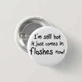 Grappig dat verjaardagsgeschenken grappen maken ronde button 3,2 cm (Voorkant /achterkant)