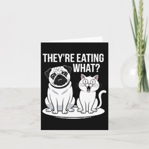 Grappig dat ze de honden opeten die ze de kat opet kaart