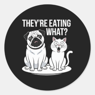 Grappig dat ze de honden opeten die ze de kat opet ronde sticker