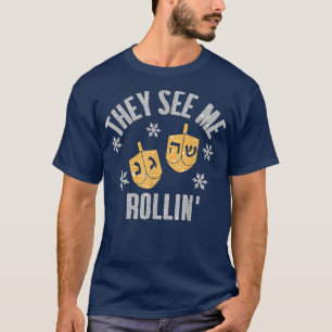 Grappig dat ze me ROLLIN Hanukkah Celebration zien T-shirt