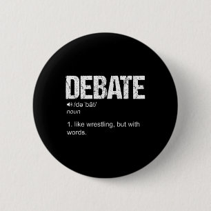 Grappig debat Team Discussie Discussie War of Word Ronde Button 5,7 Cm