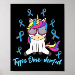 Grappig Diabetische Eenhoorn Type One-derful Type Poster