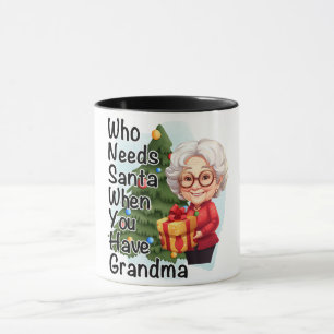 Grappig die Kerstman nodig heeft als je oma hebt Mok
