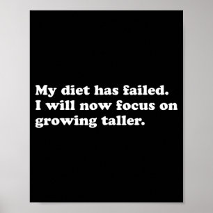 Grappig Dieet Citaat Sarcasme Afvallen Humor Poster