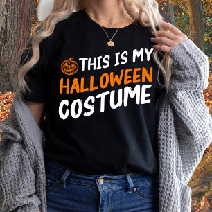 Grappig, dit is mijn Halloween kostuum T-shirt