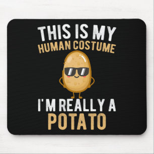 Grappig, dit is mijn menselijke kostuum... ik ben  muismat