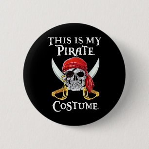 Grappig, dit is mijn piraat kostume Shirt Hallowee Ronde Button 5,7 Cm