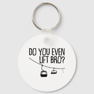 Grappig doe je zelfs bro cadeau Schattigee skilief Sleutelhanger