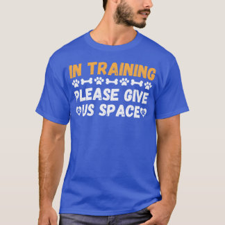 Grappig Dograining Idee Voor Een Dograiner Meisje T-shirt