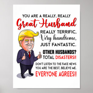 Grappig Donald Trump Je bent een echt geweldige ma Poster