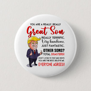 Grappig Donald Trump Je bent een echt geweldige zo Ronde Button 5,7 Cm