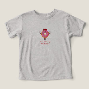Grappig Donut T-Shirt – Donut Zorgen Gelukkig Cade