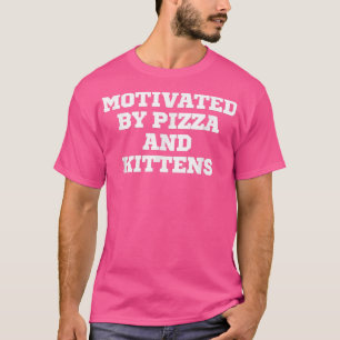 Grappig door Pizza en Kittens T-shirt