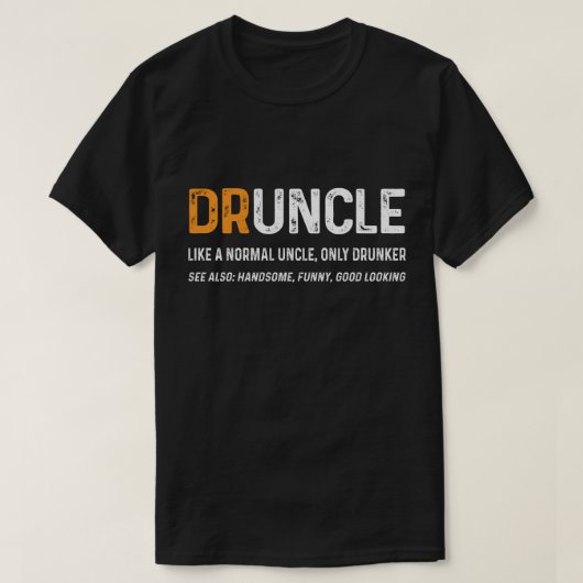Grappig Drink Gift, Drink oom Gift T-shirt (Design voorkant)