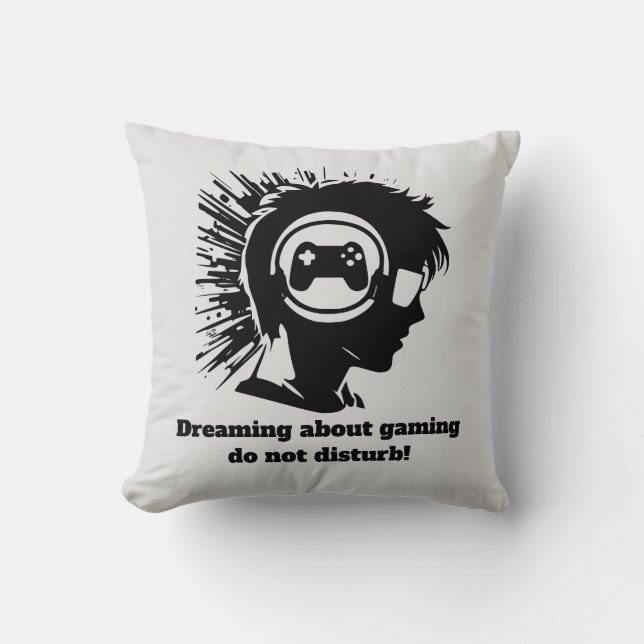 Grappig dromen Gamer tekst toevoegen Kussen (Voorkant)