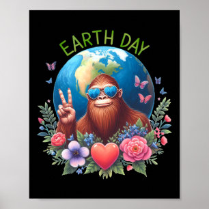 Grappig Earth Day Vredesteken Bigfoot Sasquatch Re Poster