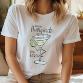 Grappig Een andere Margarita Por Favor T-shirt