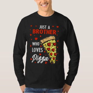 Grappig een broer die van Pizza Heart Design houdt T-shirt