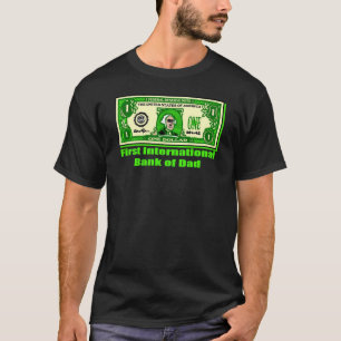 Grappig eerste internationale bank van papa T-shir T-shirt