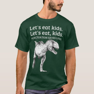 Grappig Eet Leestekens Redt Levens Grammaticameisj T-shirt