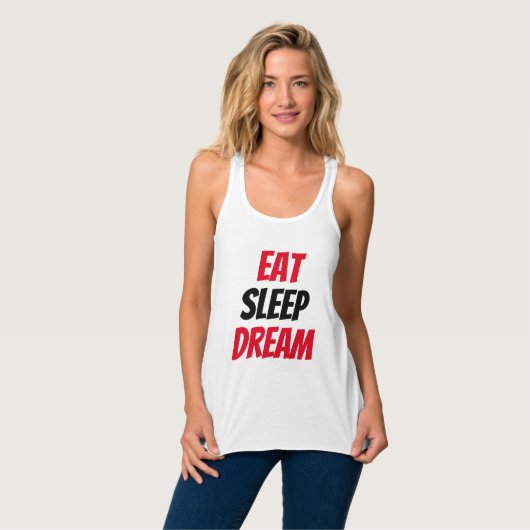 Grappig! Eet slaap droom Tanktop (Volledige Voorkant)