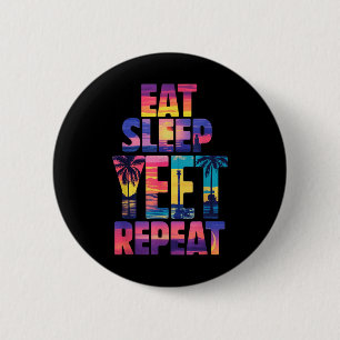 Grappig Eet Slaap Toch Herhaal  Yeet Summer VI Ronde Button 5,7 Cm