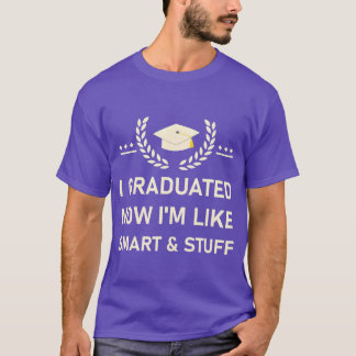 Grappig eindexamen geschenk voor afgestudeerden op t-shirt