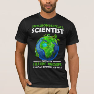 Grappig Environmental Scientist Earth Science Humo T-shirt