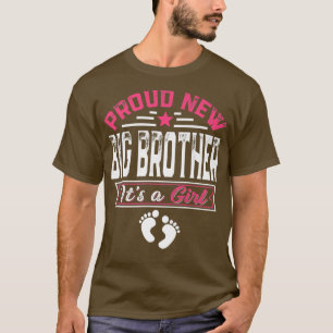 Grappig Familie Nieuwe Big Brother Het is een meis T-shirt
