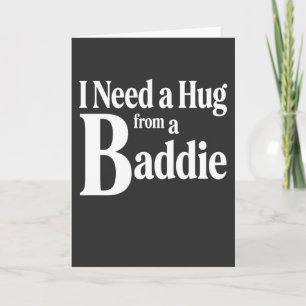 Grappig Flirterig Ik Heb Een Knuffel Nodig Van Een Kaart