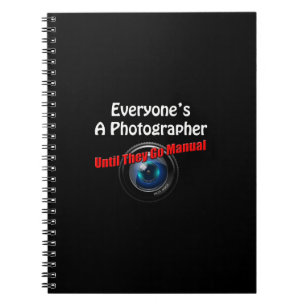 Grappig fotografie - Fotograaf Go Manual Quote Notitieboek
