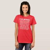 Grappig Fulbing T-Shirt (Voorkant volledig)