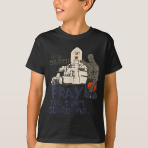 Grappig ga naar de kerk bid dat je me niet bewaakt t-shirt